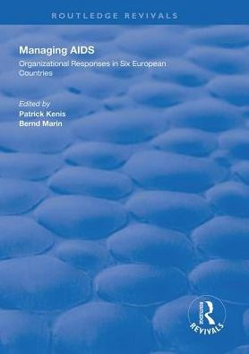 Managing AIDS: Organizational Responses in Seven European Countries