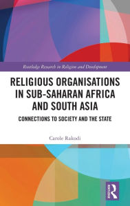 Electronics book pdf download Religious Organisations in Sub-Saharan Africa and South Asia: Connections to Society and the State 