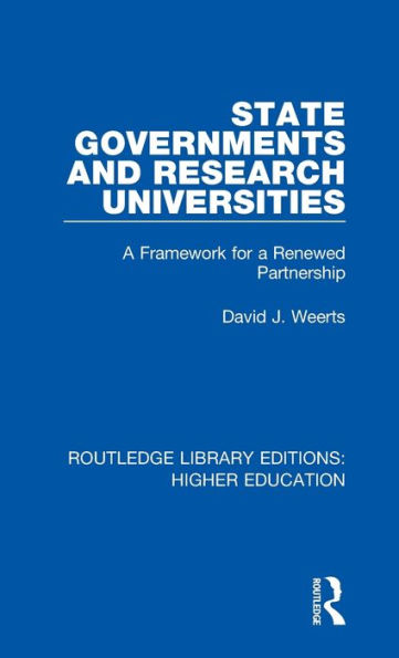 State Governments and Research Universities: A Framework for a Renewed Partnership