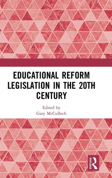 Educational Reform Legislation the 20th Century