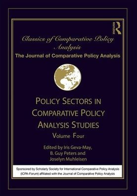Policy Sectors in Comparative Policy Analysis Studies: Volume Four