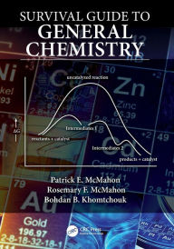 Title: Survival Guide to General Chemistry / Edition 1, Author: Patrick E. McMahon
