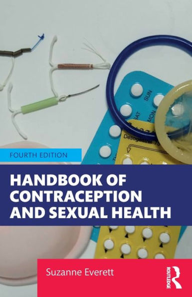 Handbook of Contraception and Sexual Health Edition 4