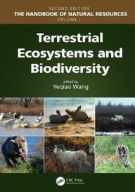 Title: Terrestrial Ecosystems and Biodiversity / Edition 2, Author: Yeqiao Wang