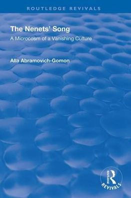 The Nenets' Song: a Microcosm of Vanishing Culture