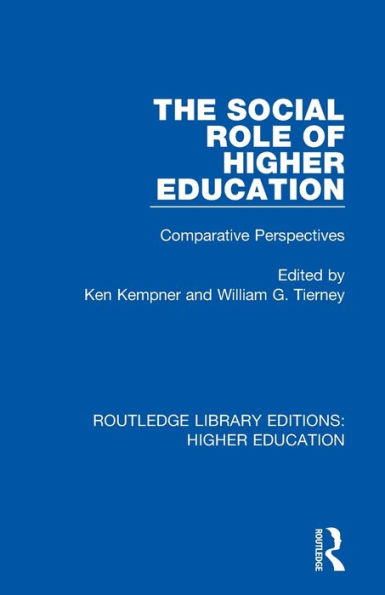 The Social Role of Higher Education: Comparative Perspectives / Edition 1
