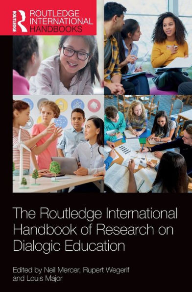 The Routledge International Handbook of Research on Dialogic Education / Edition 1