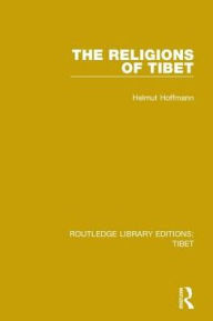 Title: The Religions of Tibet, Author: Helmut Hoffmann