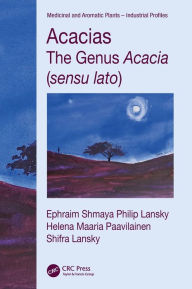 Title: Acacias: The Genus Acacia (sensu lato), Author: Ephraim Philip Lansky