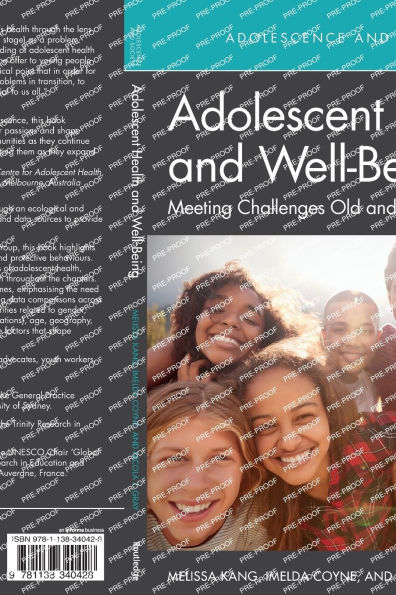 Adolescent Health and Well-Being: Meeting Challenges Old New