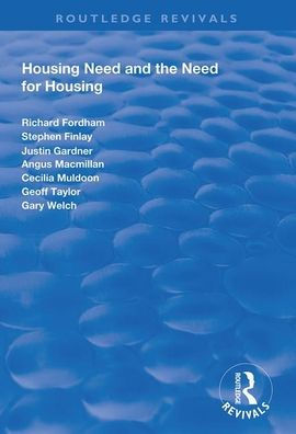 Housing Need and the Need for Housing / Edition 1