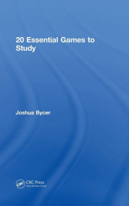 Title: 20 Essential Games to Study, Author: Joshua Bycer