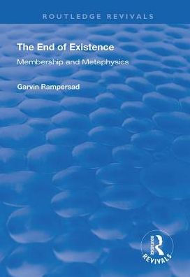 The End of Existence: Membership and Metaphysics