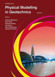 Title: Physical Modelling in Geotechnics, Volume 2: Proceedings of the 9th International Conference on Physical Modelling in Geotechnics (ICPMG 2018), July 17-20, 2018, London, United Kingdom / Edition 1, Author: Andrew McNamara