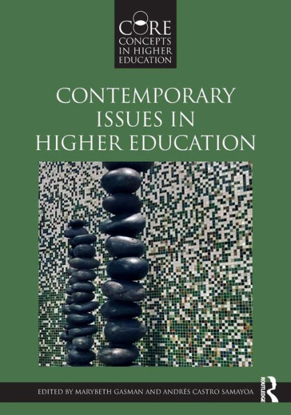 Contemporary Issues in Higher Education / Edition 1