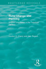 Rural Change and Planning: England and Wales in the Twentieth Century / Edition 1