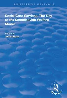 Social Care Services: the Key to Scandinavian Welfare Model