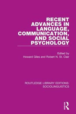 Recent Advances Language, Communication, and Social Psychology