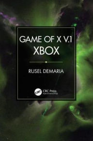 Title: Game of X v.1: Xbox, Author: Rusel DeMaria