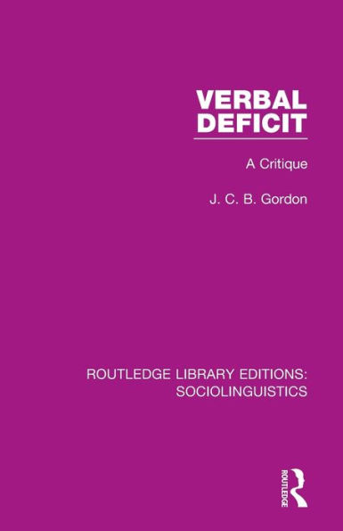 Verbal Deficit: A Critique / Edition 1