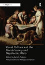 Visual Culture and the Revolutionary and Napoleonic Wars