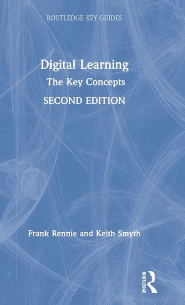 Digital Learning: The Key Concepts
