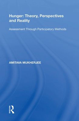 Hunger: Theory, Perspectives and Reality: Assessment Through Participatory Methods