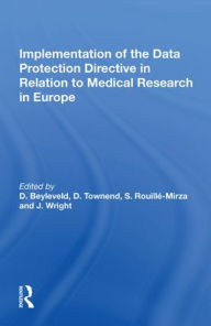 Title: Implementation of the Data Protection Directive in Relation to Medical Research in Europe, Author: D. Townend