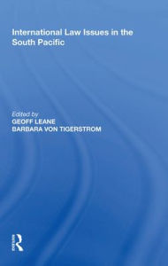 Title: International Law Issues in the South Pacific, Author: Geoff Leane