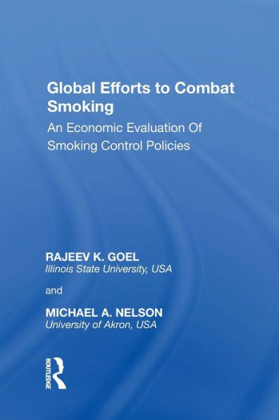 Global Efforts to Combat Smoking: An Economic Evaluation of Smoking Control Policies