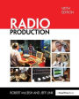 Radio Production / Edition 6