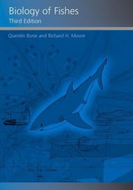 Title: Biology of Fishes, Author: Quentin Bone