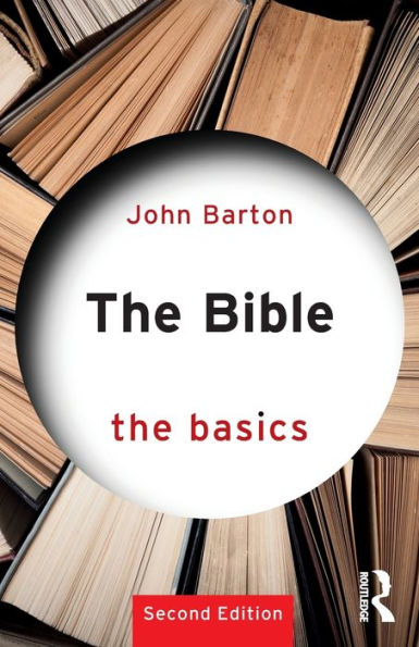 The Bible: The Basics / Edition 2