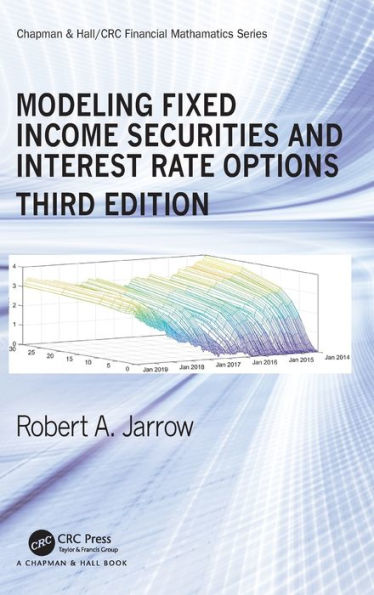 Modeling Fixed Income Securities and Interest Rate Options / Edition 3