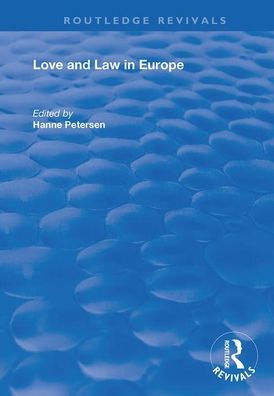 Love and Law in Europe / Edition 1