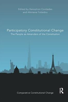 Participatory Constitutional Change: The People as Amenders of the Constitution