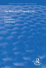 Title: The Reform of Property Law, Author: Paul Jackson