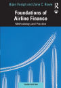 Foundations of Airline Finance: Methodology and Practice