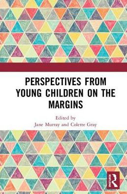 Perspectives from Young Children on the Margins