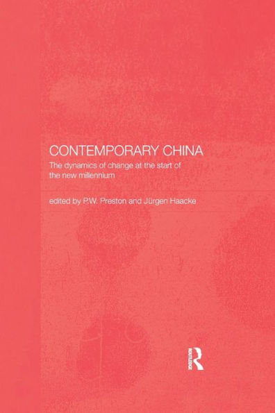 Contemporary China: the Dynamics of Change at Start New Millennium
