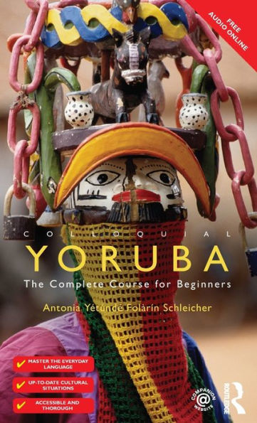 Colloquial Yoruba: The Complete Course for Beginners