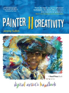 Painter 11 Creativity: Digital Artist's Handbook