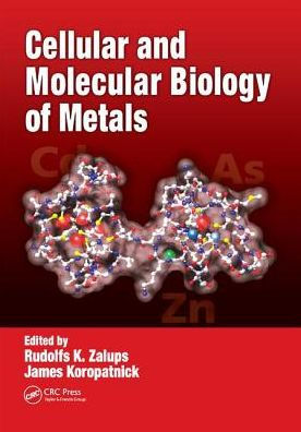 Cellular and Molecular Biology of Metals / Edition 1