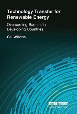 Technology Transfer for Renewable Energy / Edition 1
