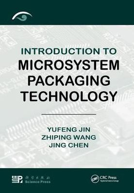Introduction to Microsystem Packaging Technology / Edition 1