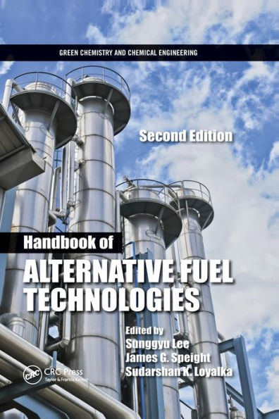 Handbook of Alternative Fuel Technologies / Edition 2