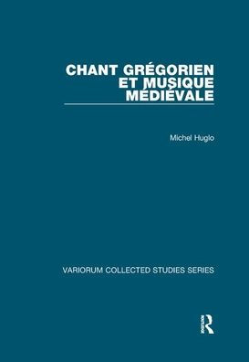Chant grégorien et musique médiévale