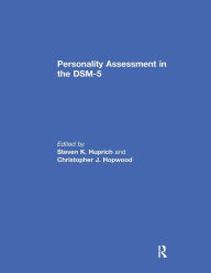 Title: Personality Assessment in the DSM-5, Author: Steven Huprich