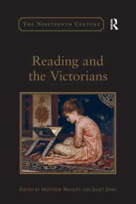 Title: Reading and the Victorians, Author: Juliet John