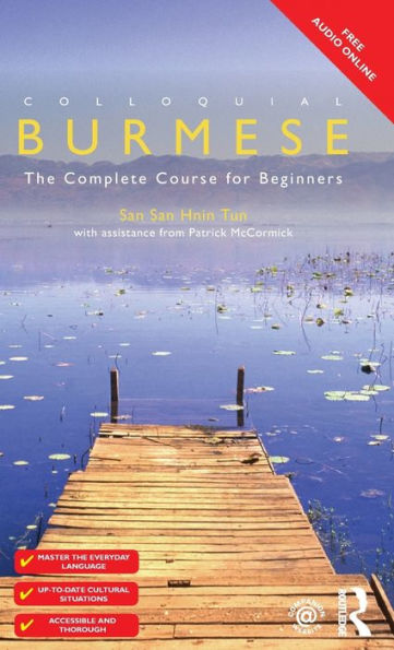 Colloquial Burmese: The Complete Course for Beginners